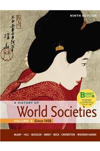 Loose Leaf Version of a History of World Societies, Volume 2