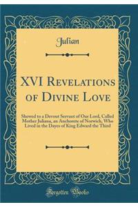 XVI Revelations of Divine Love