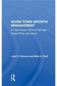 Boom Town Growth Managem/H