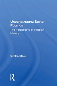 Understanding Soviet Politics