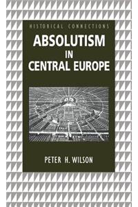 Absolutism in Central Europe