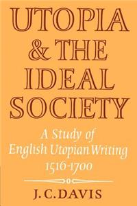 Utopia and the Ideal Society