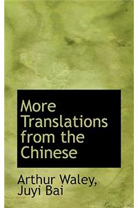More Translations from the Chinese