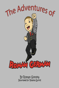 Adventures of Roman German