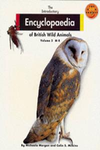 Longman Book Project: Non-Fiction: Reference Topic: the Introductory Encyclopaedia of British Wild Animals