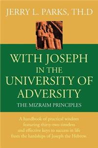 With Joseph in the University of Adversity