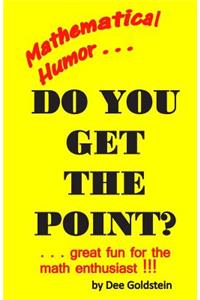 Do You Get The Point?