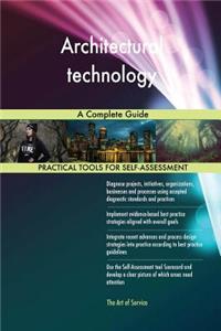 Architectural technology A Complete Guide