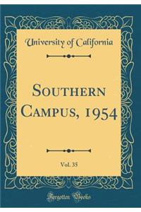 Southern Campus, 1954, Vol. 35 (Classic Reprint)