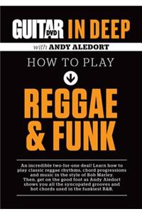 How to Play Reggae & Funk