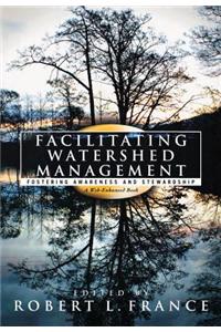 Facilitating Watershed Management