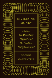 Civilizing Money