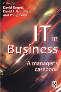 IT in Business: A Business Manager's Casebook