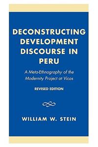 Deconstructing Development Discourse in Peru
