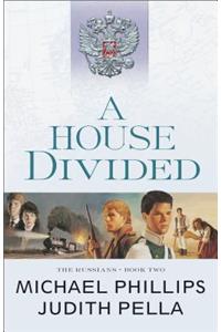 A House Divided