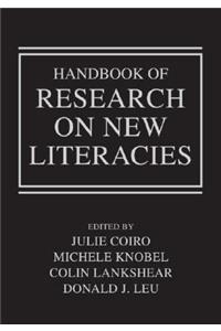 Handbook of Research on New Literacies