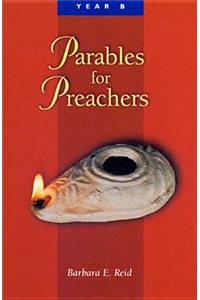 Parables for Preachers