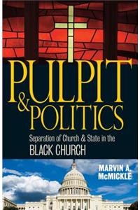 Pulpit & Politics