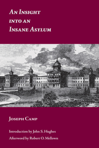 Insight Into an Insane Asylum