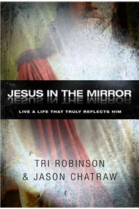 Jesus in the Mirror