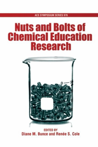 Nuts and Bolts of Chemical Education Research