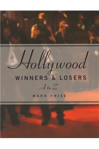 Hollywood Winners and Losers