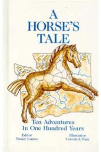 A Horse's Tale