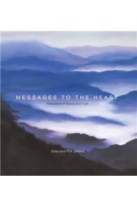 Messages to the Heart