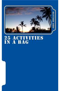 25 Activities In A Bag