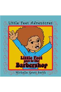 Little Feet Goes to the Barbershop
