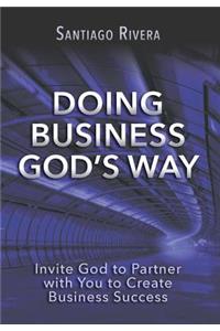 Doing Business God's Way