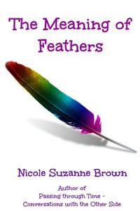 The Meaning of Feathers
