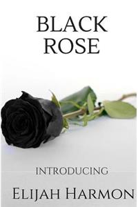 Black Rose