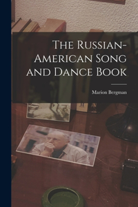 Russian-American Song and Dance Book