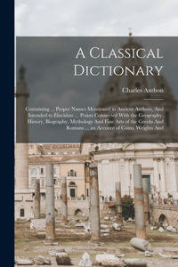 A Classical Dictionary