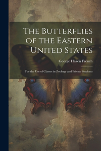 Butterflies of the Eastern United States