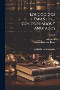 Códigos Españoles, Concordados Y Anotados