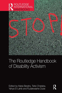 Routledge Handbook of Disability Activism