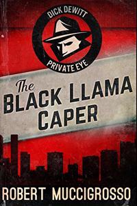 The Black Llama Caper