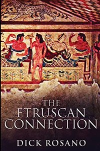 The Etruscan Connection