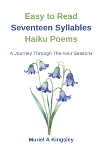 Easy to Read Seventeen Syllables Haiku Poems