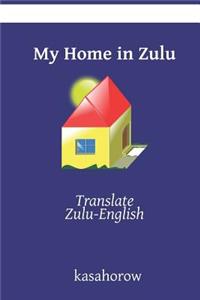 My Home in Zulu