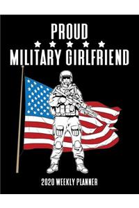 Proud Military Girlfriend 2020 Weekly Planner