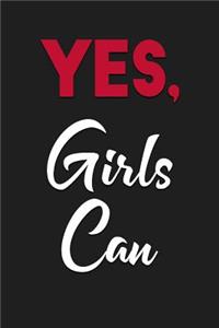 Yes, Girls Can