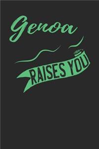 Genoa Raises You