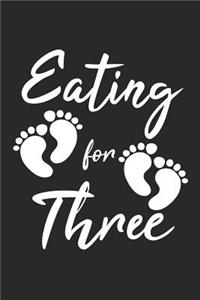 Eating For Three