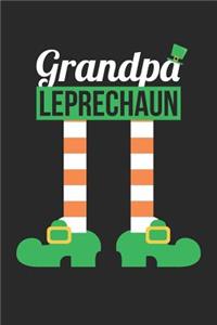 St. Patrick's Day Notebook - Grandpa Leprechaun Funny St Patricks Day - St. Patrick's Day Journal