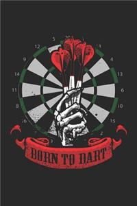 Born To Dart
