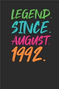 Legend Since August 1992