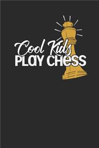 Cool Kids Play Chess